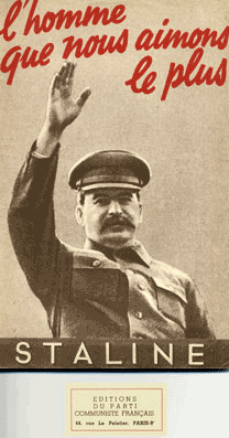 Staline l'homme que le PCF aime le plus